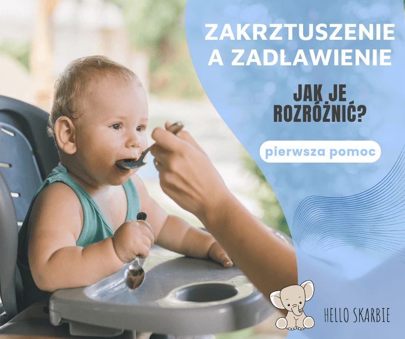 Zakrztuszenie a zadławienie u dziecka: poznaj kluczowe różnice.