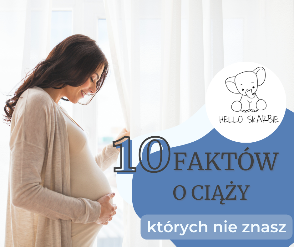 10 niesamowitych faktów o ciąży, których nie znasz!