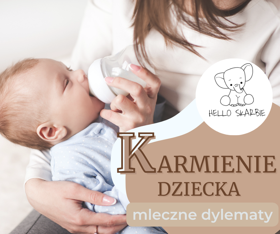 Karmienie dziecka? Karm jak chcesz!